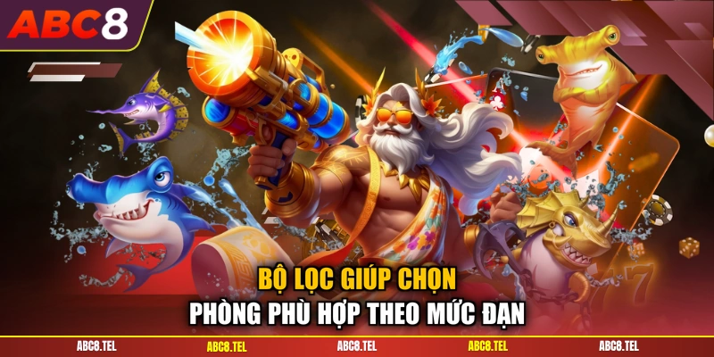 Bộ lọc giúp chọn phòng phù hợp theo mức đạn